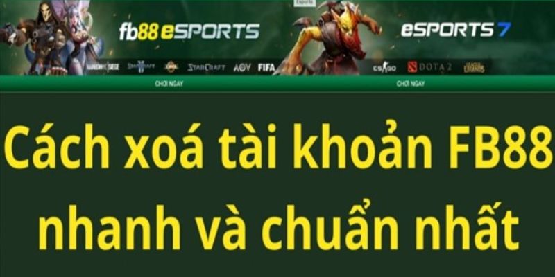 Cách xóa tài khoản Fb88 cực nhanh